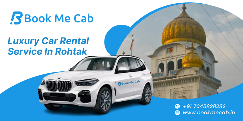 Luxury Car Rental in Rohtak